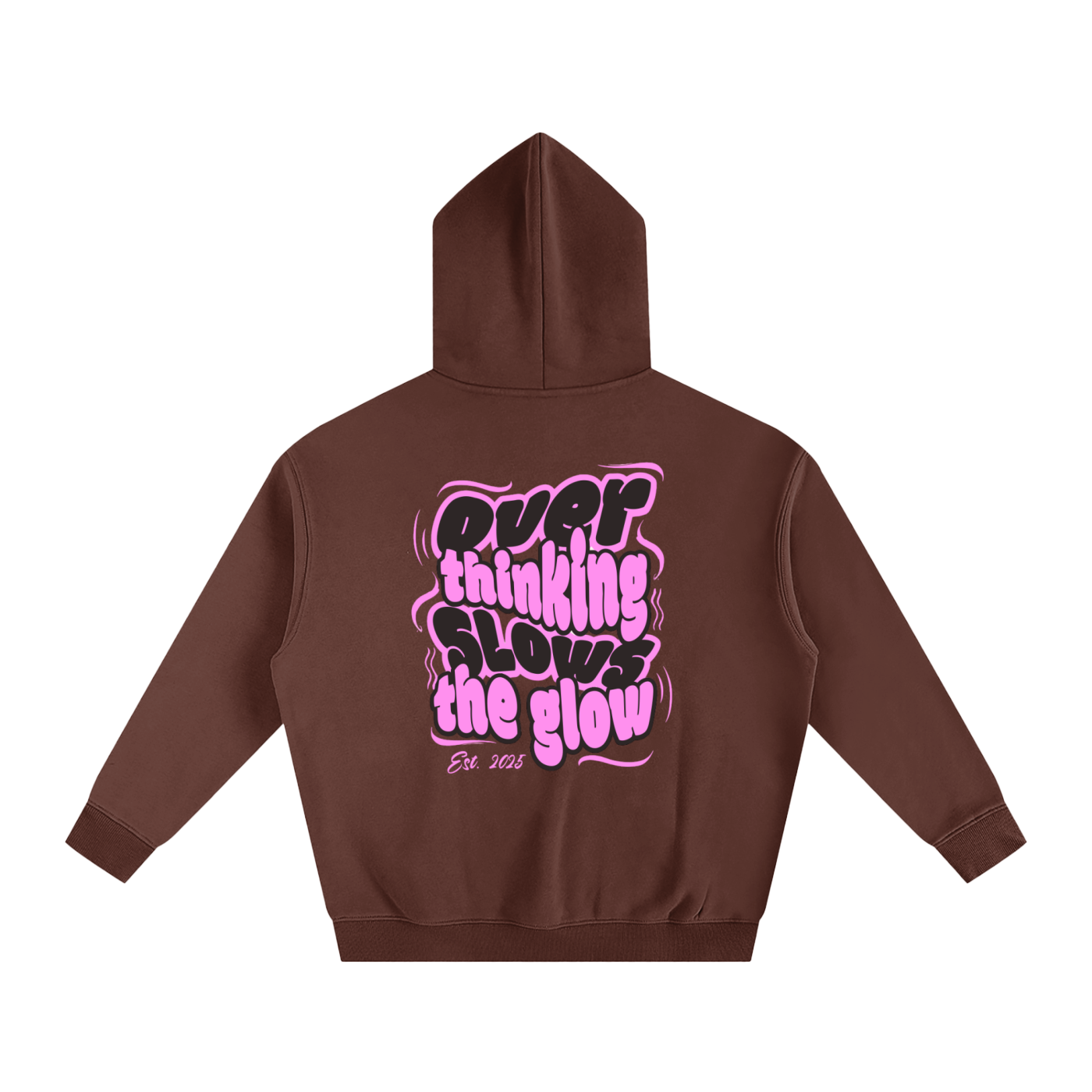 Overthinking Slows The Glow Oversized Fleeced Hoodie